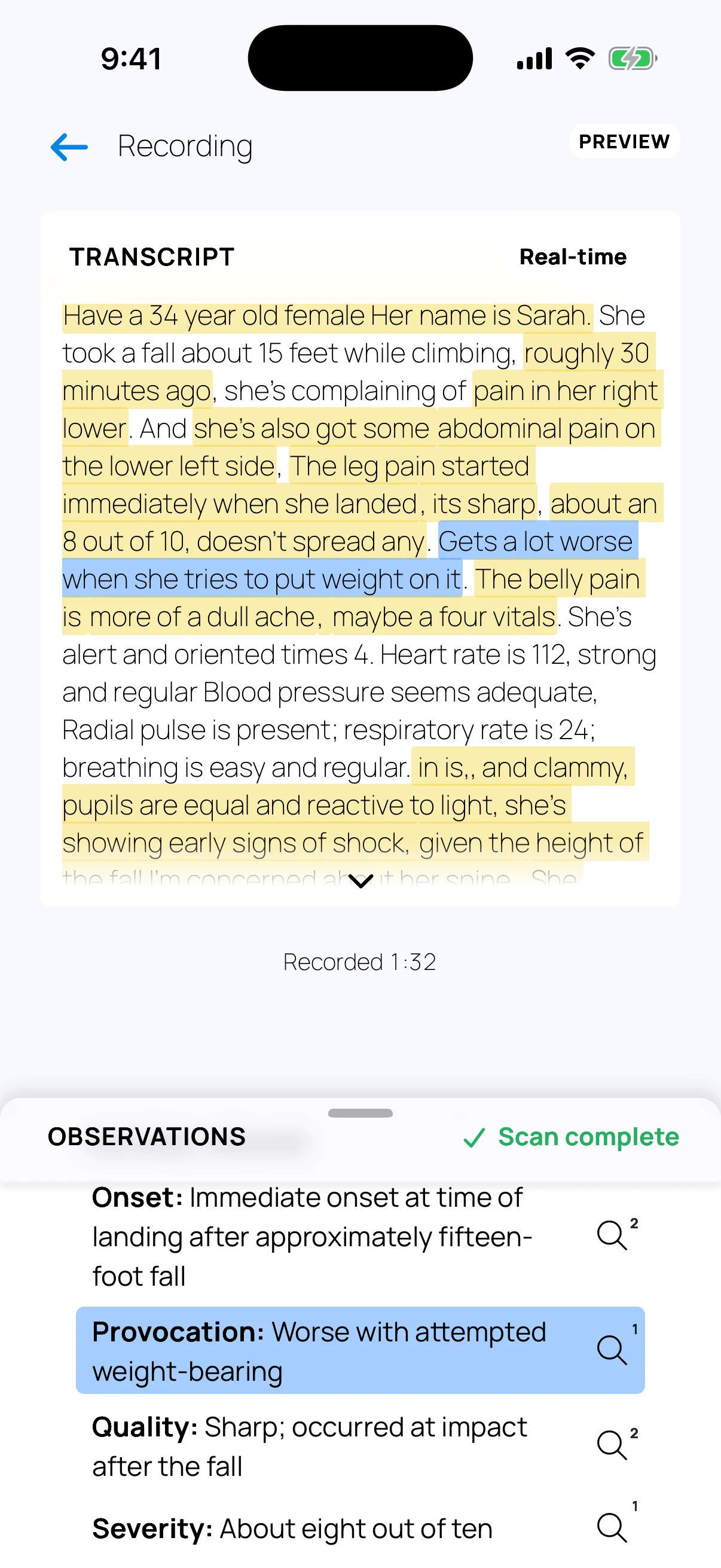 Scribe transcribing a spoken patient report into the SOAP note